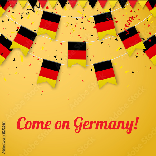 Come on Germany! Background with national flags.