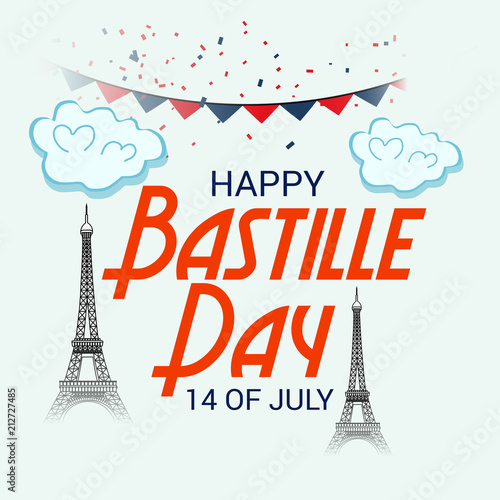 14th of July. Happy Bastille Day. 