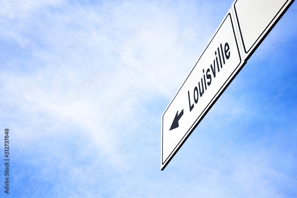 Signboard pointing towards Louisville