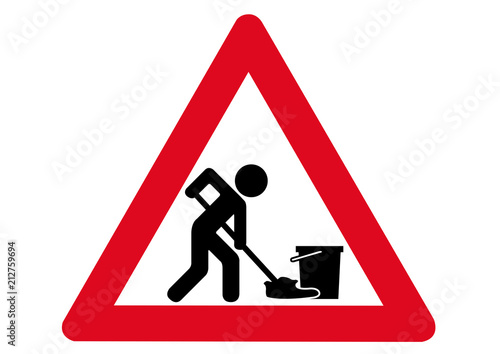 Schild Achtung frisch gebohnert