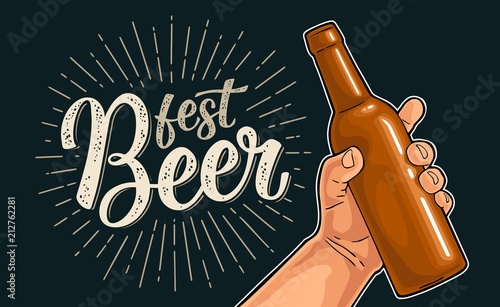 Man hand holding open bottle. Beer Fest calligraphic lettering.
