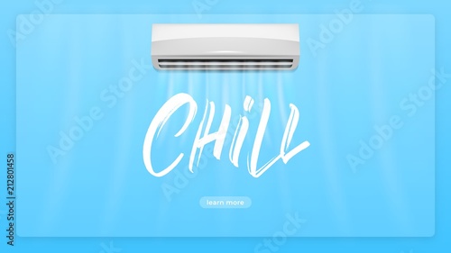 Air conditioner concept illustration. Chill lettering text and realistick conditioner with cold air flows breeze. Air conditioning hero image