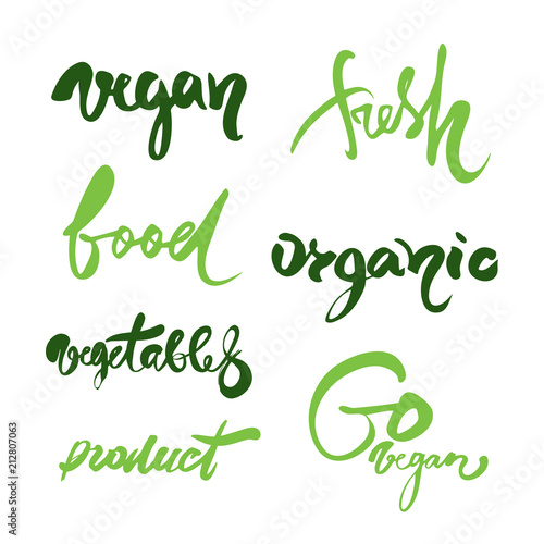 Set of handwritten calligraphy. Organic, food, fresh, product, go vegan, vegetables, vegan