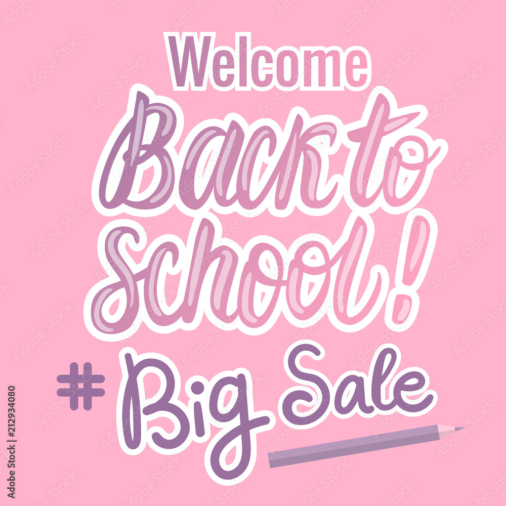 Welcome Back To School hand Lettering Card. Vector girly design in modern pink and purple colors.