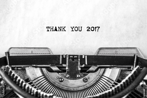 THANK YOU 2017, the text is typed in a vintage typewriter. Old paper, close-up.