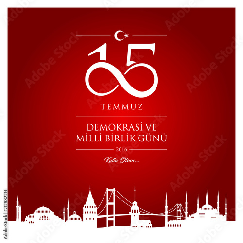 15 temmuz demokrasi ve milli birlik gunu vector illustration. (15 July, The Democracy and National Unity Day of Turkey celebration card.)