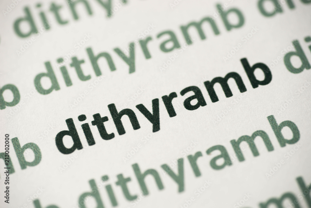 word dithyramb printed on paper macro word dithyramb printed on paper macro