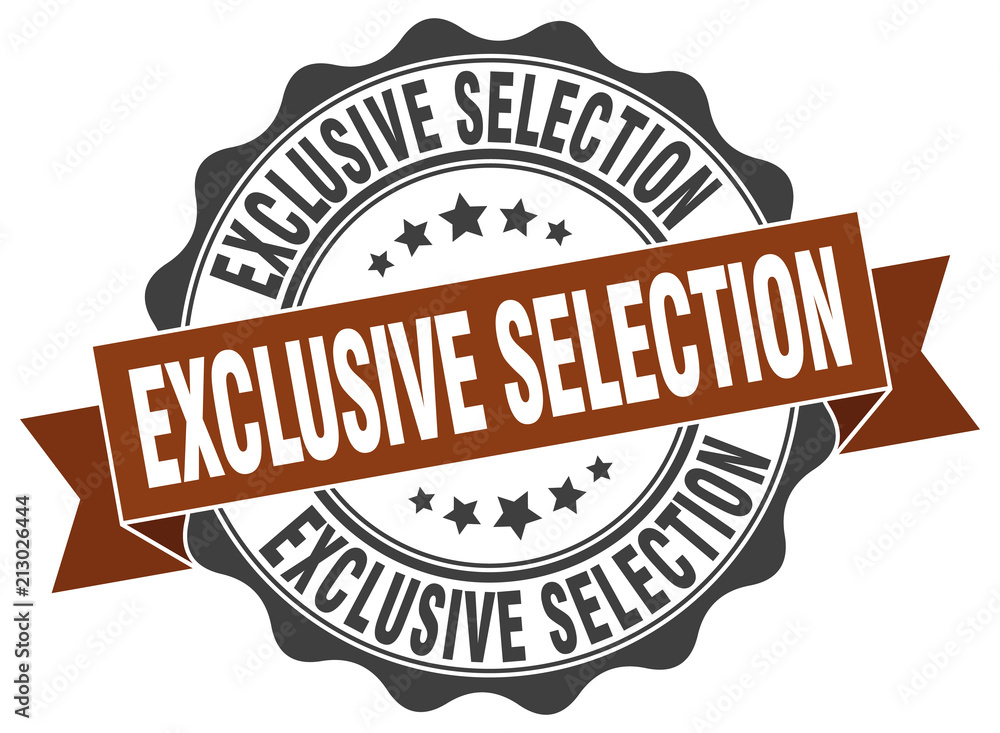 exclusive selection stamp. sign. seal exclusive selection stamp. sign. seal