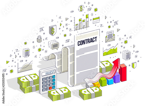 Financial contract concept, paper legal document and cash money stacks isolated on white background. Vector 3d isometric business illustration with icons, stats charts and design elements.