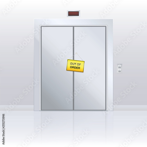 Out of order sign on elevator door. Yellow warning panel hanging on closed passenger lift with malfunction. Vector illustration.