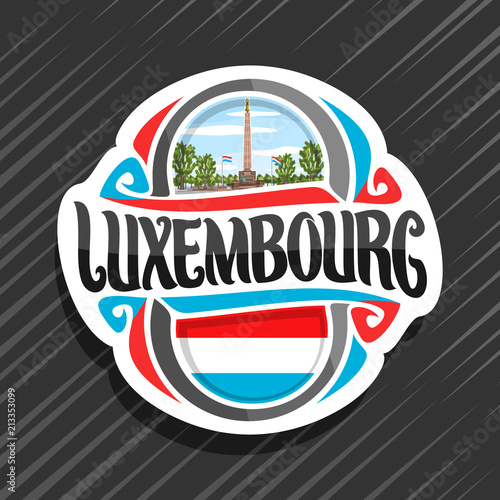 Vector logo for Luxembourg country, fridge magnet with luxembourgish flag, original brush typeface for word luxembourg and national symbol - statue of Gelle Fra or Golden Lady on cloudy sky background