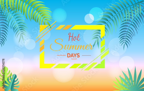 Hot Summer Days Promotional Poster with Leaves
