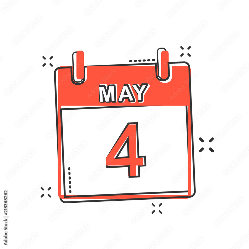 Vector cartoon may 4 calendar icon in comic style. Calendar sign  illustration pictogram. May agenda business splash effect concept. Stock  Vector | Adobe Stock