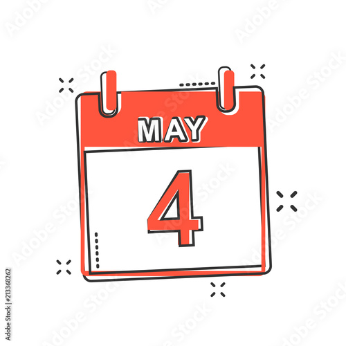 Vector cartoon may 4 calendar icon in comic style. Calendar sign illustration pictogram. May agenda business splash effect concept.