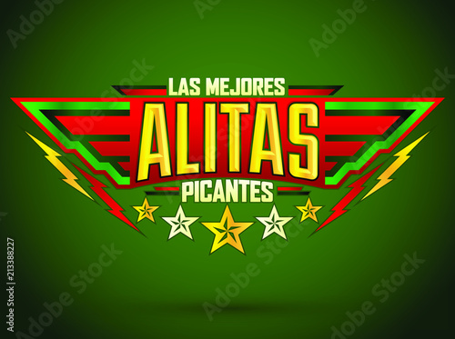 Alitas Picantes Las Mejores, The best Hot Chicken Wings spanish text, military style premium food emblem