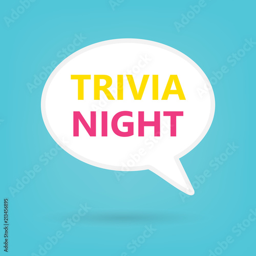 trivia night written on speech bubble- vector illustration