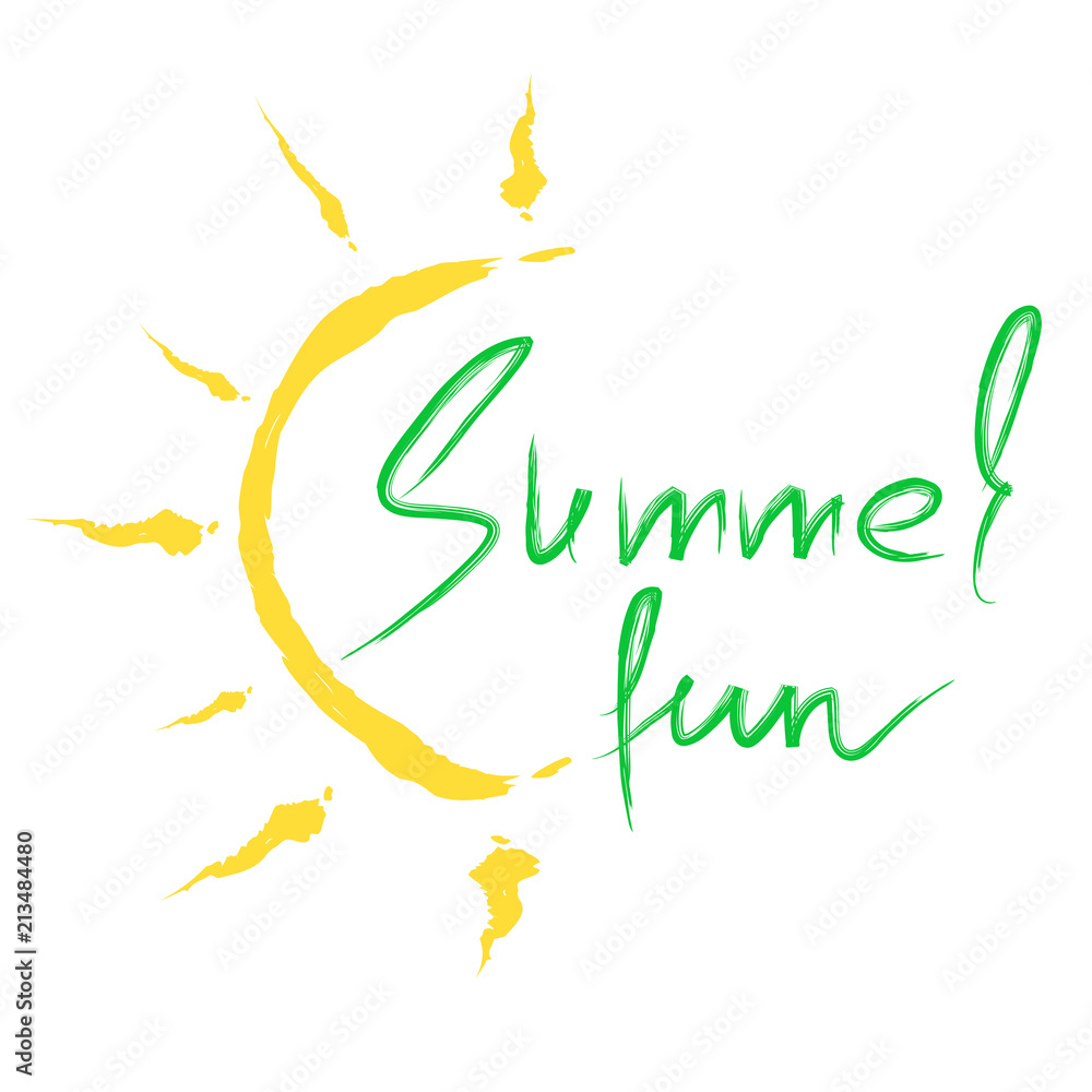 Summer fun - handwritten watercolor phrase. Print for inspiring poster, t-shirt, bag, cups, greeting postcard, flyer, sticker, cover. Simple vector sign.