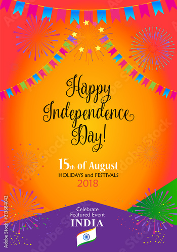 Happy Independence Day 15th of August, India Holiday, Calligraphy Greeting card. Indian flag color, fireworks, confetti, decoration, Event festival invitation. Abstract futuristic background