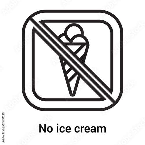 No ice cream icon vector sign and symbol isolated on white background, No ice cream logo concept