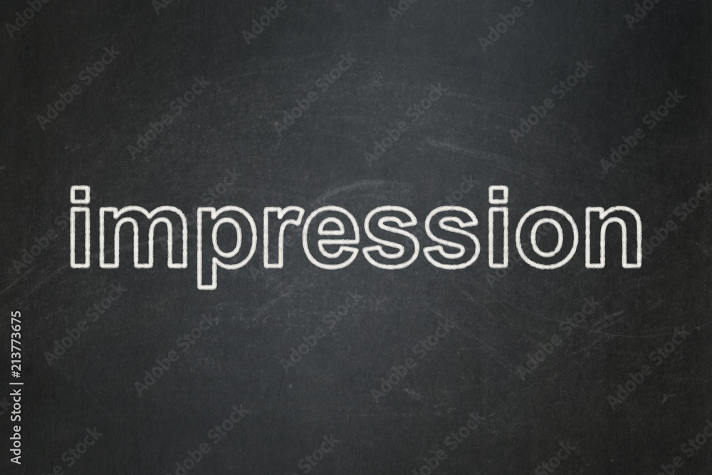 Marketing concept: text Impression on Black chalkboard background Marketing concept: text Impression on Black chalkboard background