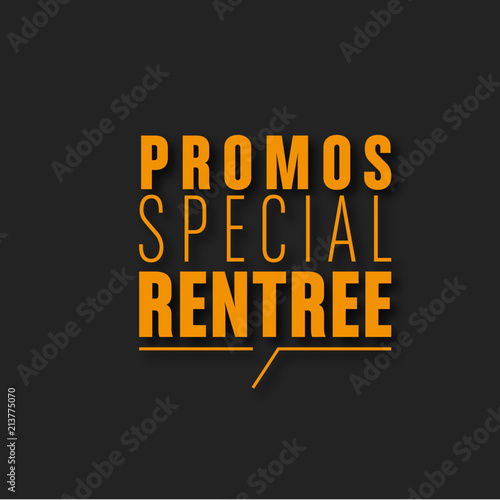 promo spécial rentrée