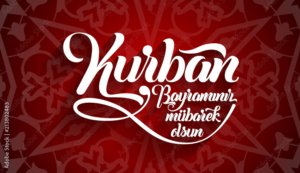 Kurban bayramininiz mubarek olsun. Translation from turkish: Happy Feast of the Sacrifice
