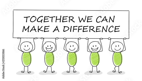 Hand drawn concept of stickman with business text: together we can make a difference. Vector.