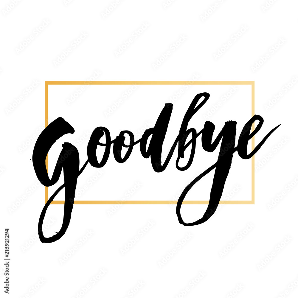 Goodbye Lettering Calligraphy Phrase Bye Vector Gold Goodbye Lettering Calligraphy Phrase Bye Vector Gold