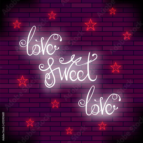 Vintage Colorful Neon Lettering. Romantic Love Quote Design