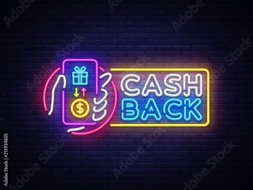 Cash Back sign vector design template. Smartphone in hand Cash Back symbols neon logo, light banner design element colorful modern design trend, night bright advertising, bright sign. Vector