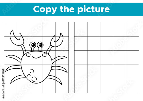 Educational game copy the picture. Funny cartoon crab. Activity worksheet for kids. Coloring book. Vector illustration