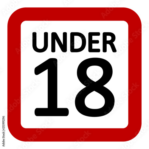 18 age restriction sign.