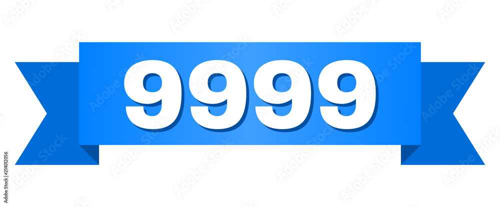9999 text on a ribbon. Designed with white caption and blue stripe. Vector banner with 9999 tag. 9999 text on a ribbon. Designed with white caption and blue stripe. Vector banner with 9999 tag.