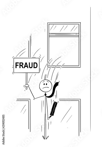 Cartoon stick man drawing conceptual illustration of businessman or banker jumping out of the window and holding sign with fraud text. Concept of fraudulent and unethical business.