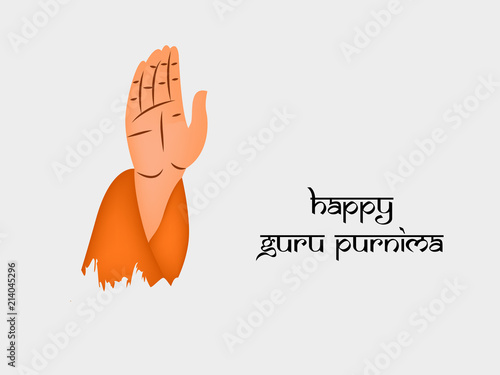 illustration of hand giving blessing with happy Guru Purnima text on the occasion of hindu festival Guru Purnima celebrated in India