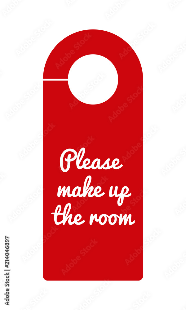 Fototapeta premium hotel door hanger, red please make up the room label