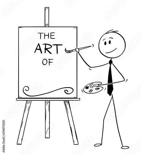 Cartoon stick man drawing conceptual illustration of businessman artist holding brush and palette and writing the art of on canvas. Its ready to add your subject.