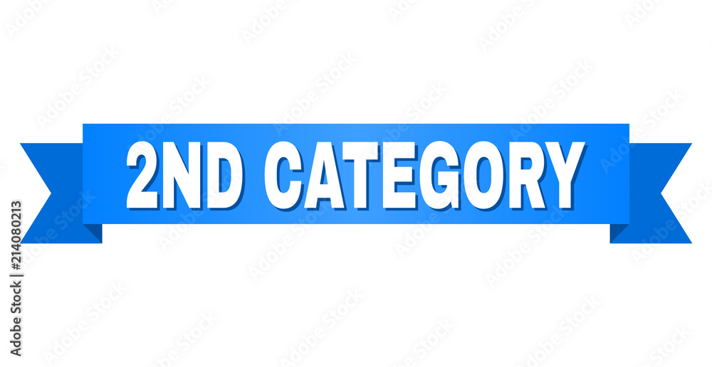 2ND CATEGORY text on a ribbon. Designed with white title and blue tape. Vector banner with 2ND CATEGORY tag. 2ND CATEGORY text on a ribbon. Designed with white title and blue tape. Vector banner with 2ND CATEGORY tag.