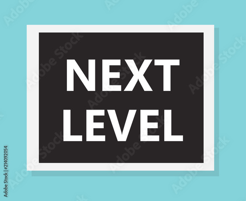 next level concept- vector illustration