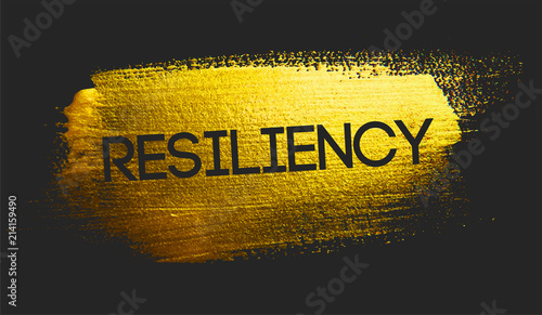Resiliency Text on Golden Brush Dark Background