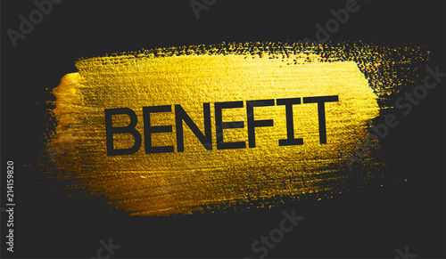 Benefit Text on Golden Brush Dark Background