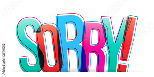 Sorry! Isolated vector illustration word
