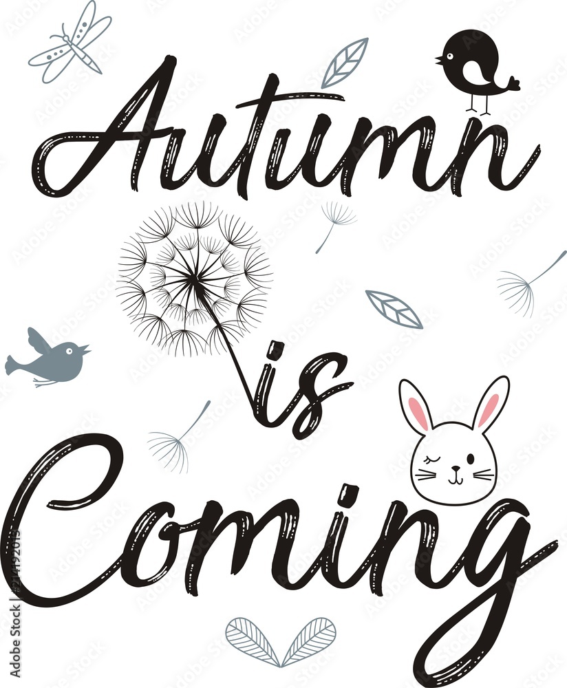 Obraz premium Hand drawn of Autumn is coming