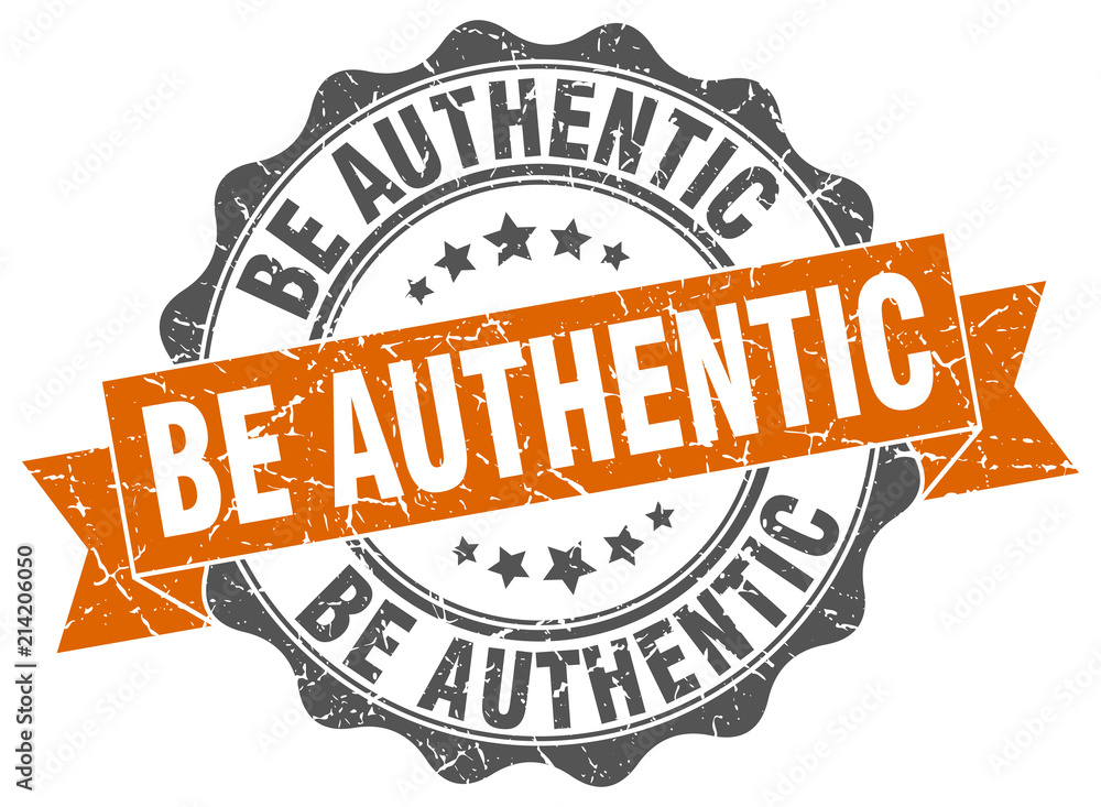 Obraz premium be authentic stamp. sign. seal