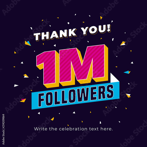 1m followers, one million followers social media post background template. Creative celebration typography design with confetti ornament for online website banner, poster, card.