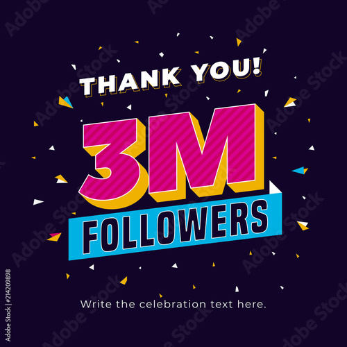 3m followers, three million followers social media post background template. Creative celebration typography design with confetti ornament for online website banner, poster, card. photo