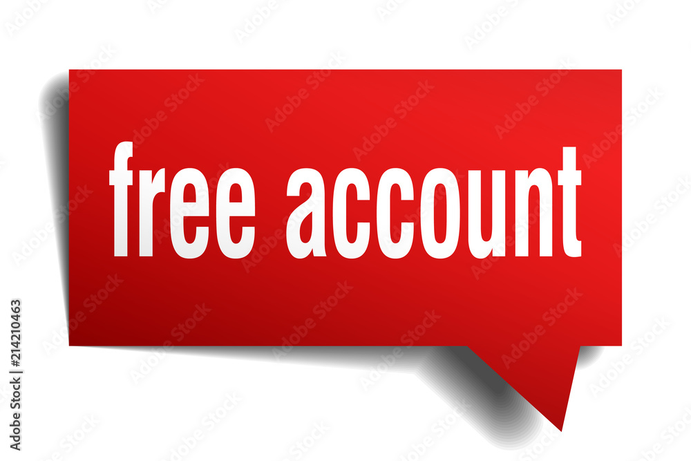 free account red 3d speech bubble free account red 3d speech bubble
