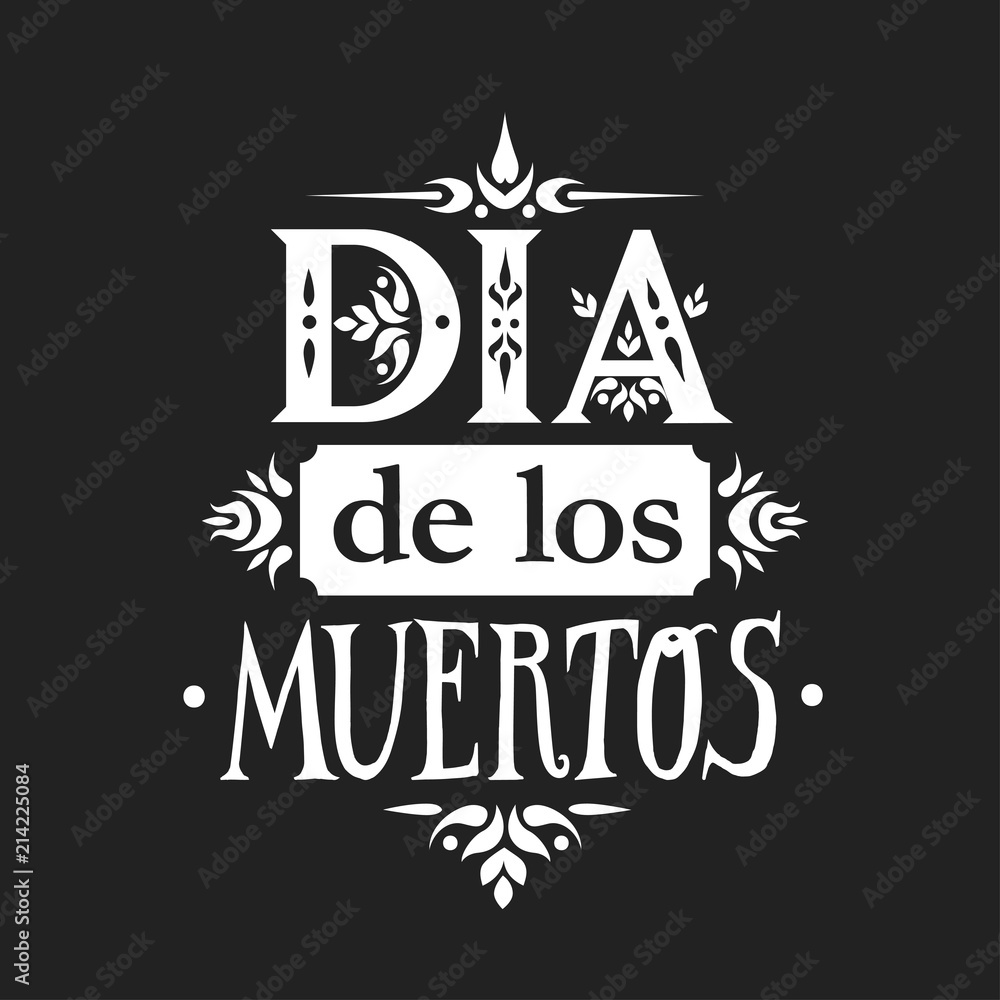 Obraz Napis plakat na meksykańskie święto Day of the Dead (Dia de los Muertos, hiszpański) wykonane z różnych wzorzystych liter.