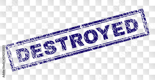 DESTROYED stamp seal print with grainy style and double framed rectangle shape. Stamp is placed on a transparent background. Blue vector rubber print of DESTROYED text with grunge texture.