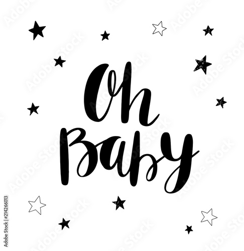 Oh Baby. Hand drawn lettering with stars. Ink illustration. Modern brush calligraphy. Baby shower invitation card.   
